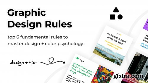 Graphic Design: Top 6 fundmental rules to master design + color psychology