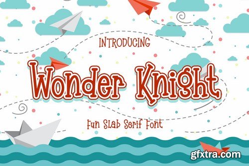 Wonder Knight - Fun Slab