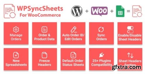 CodeCanyon - WPSyncSheets For WooCommerce v5.1 - Manage WooCommerce Orders with Google Spreadsheet - 22636997