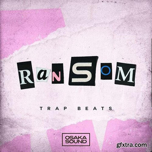 Osaka Sound Ransom Trap Beats