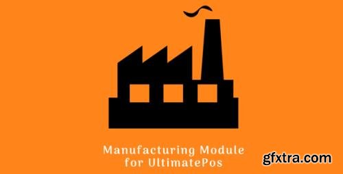 UltimateFosters - Manufacturing Module for UltimatePOS v2.1