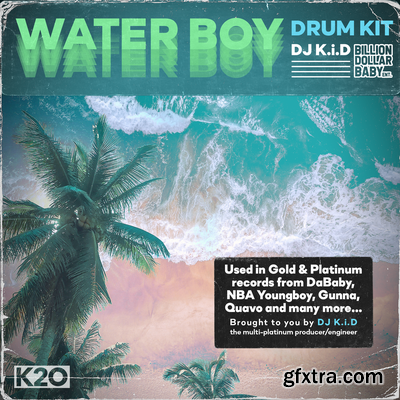 Dj K.i.D Waterboy Drum Kit