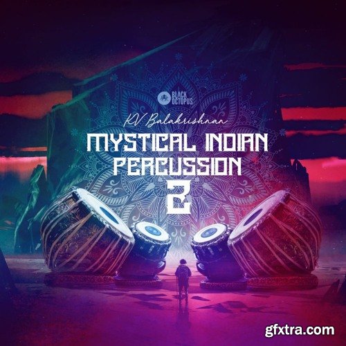 Black Octopus Sound Mystical Indian Percussion 2 By KV Balakrishnan