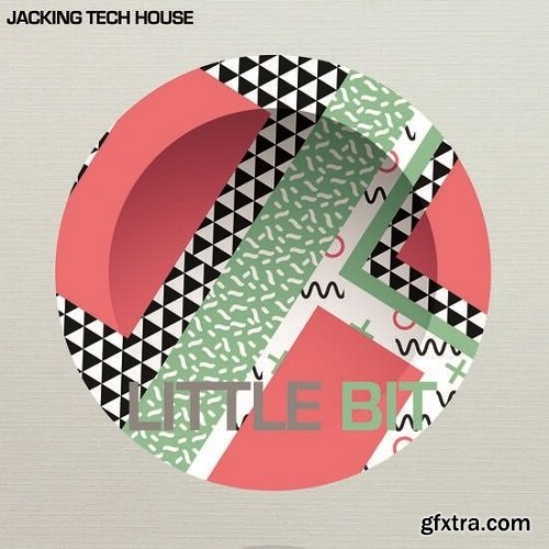 Little Bit Jackin Tech House