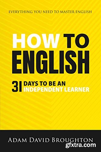 How To English: 31 Days to be an independent learner