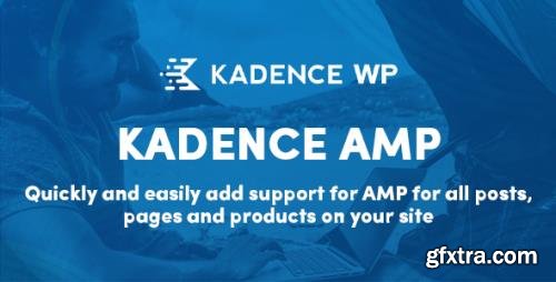 KadenceWP - Kadence AMP v1.0.20 - WordPress Accelerated Mobile Pages - NULLED