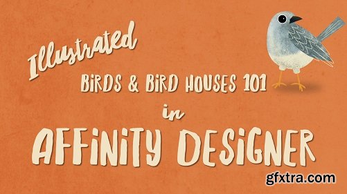 Affinity Designer for iPad | Illustrated Birds & Bird Houses 101 | Using Pen, Pencil & Shape Tools