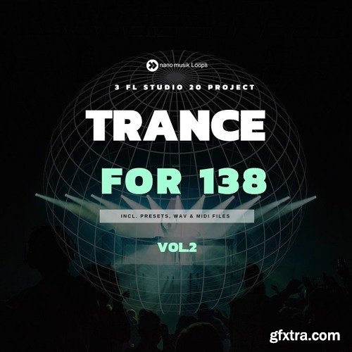 Nano Musik Loops Trance For 138 Vol 2