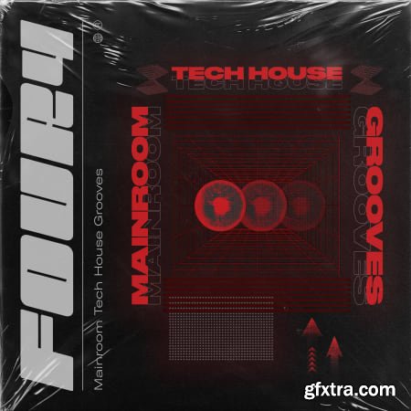 Four4 Mainroom Tech House Grooves