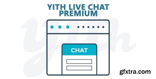 YiThemes - YITH Live Chat Premium v1.5.1