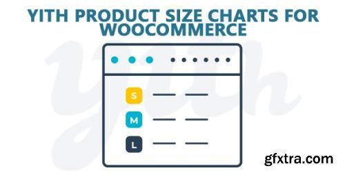 YiThemes - YITH Product Size Charts for WooCommerce Premium v1.1.26