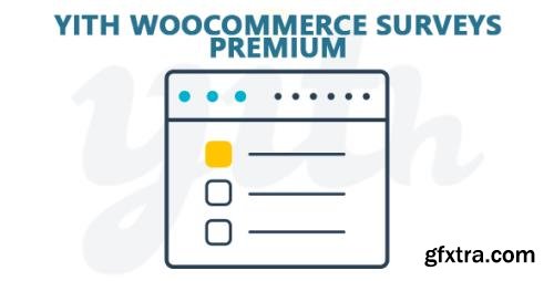 YiThemes - YITH WooCommerce Surveys Premium v1.2.11