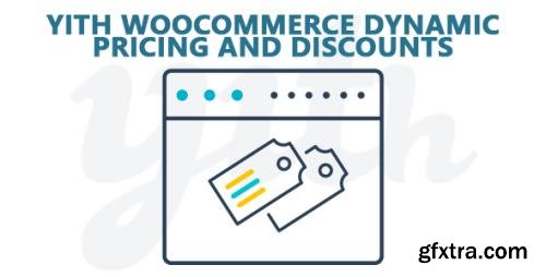 YiThemes - YITH WooCommerce Dynamic Pricing and Discounts Premium v2.1.2