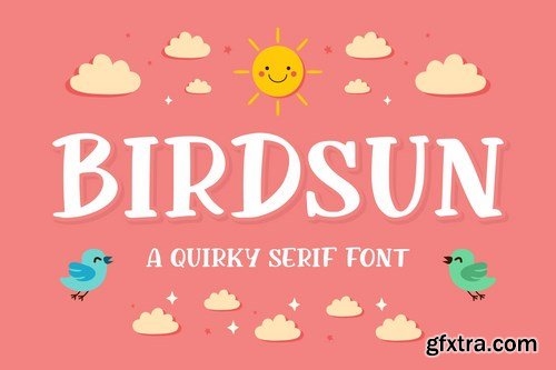 Birdsun - Playful Font