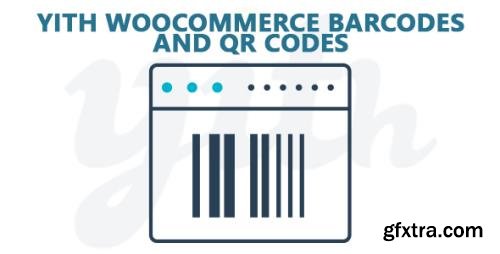 YiThemes - YITH WooCommerce Barcodes Premium v2.0.8