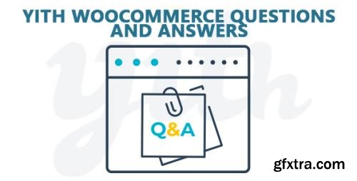 YiThemes - YITH WooCommerce Questions and Answers Premium v1.3.15