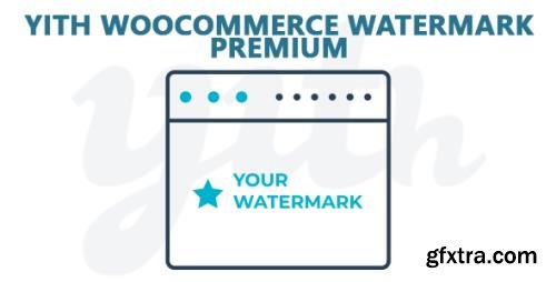 YiThemes - YITH WooCommerce Watermark Premium v1.2.14