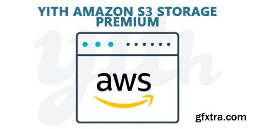 YiThemes - YITH Amazon S3 Storage for WooCommerce Premium v1.1.19