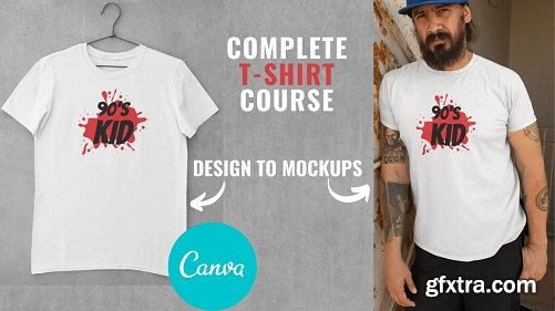 Complete T-Shirt Tutorial - From Design To Mockup Using Canva