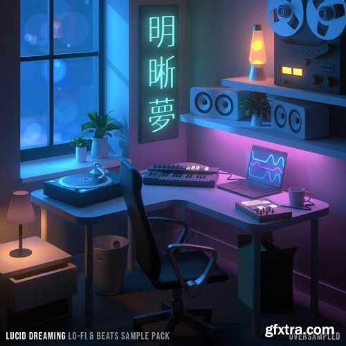 Oversampled Lucid Dreaming Lo-fi & Beats Samples + BONUSES