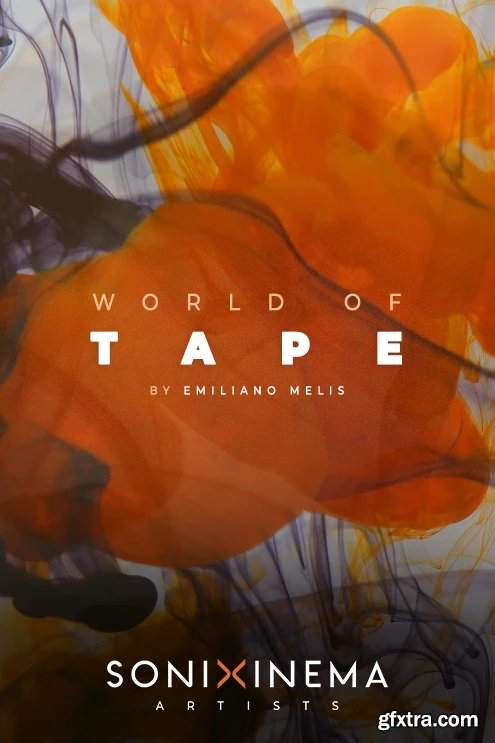 Sonixinema World Of Tape