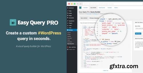 Easy Query Pro v2.3.1.1 - Visual Query Builder Plugin For WordPress - NULLED