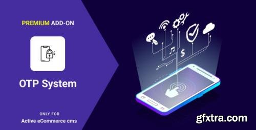 CodeCanyon - Active eCommerce OTP add-on v1.4 - 26162527