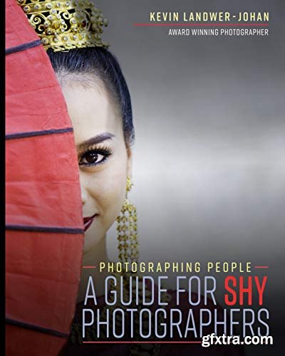 Photographing People – A Guide for Shy Photographers