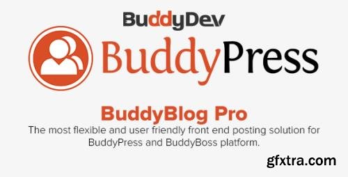 BuddyDev - BuddyBlog Pro v1.0.9 - Front End Posting Solution For BuddyPress and BuddyBoss Platform