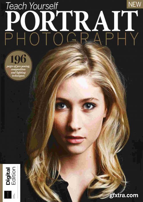 Teach Yourself Portrait Photography - Third Edition, 2021