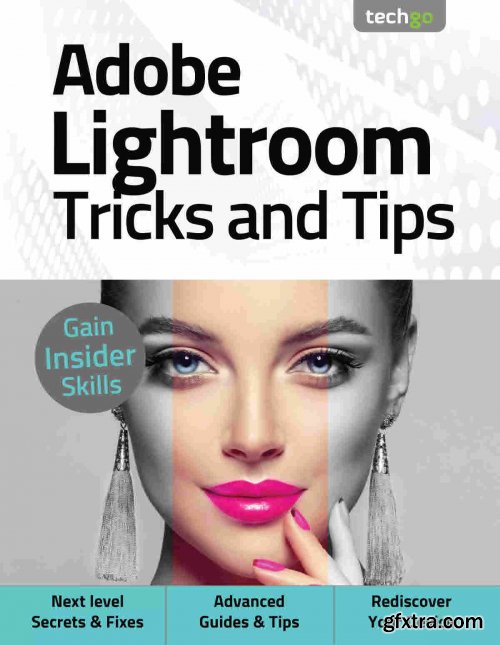 Adobe Lightroom, Tricks And Tips - 5th Edition 2021