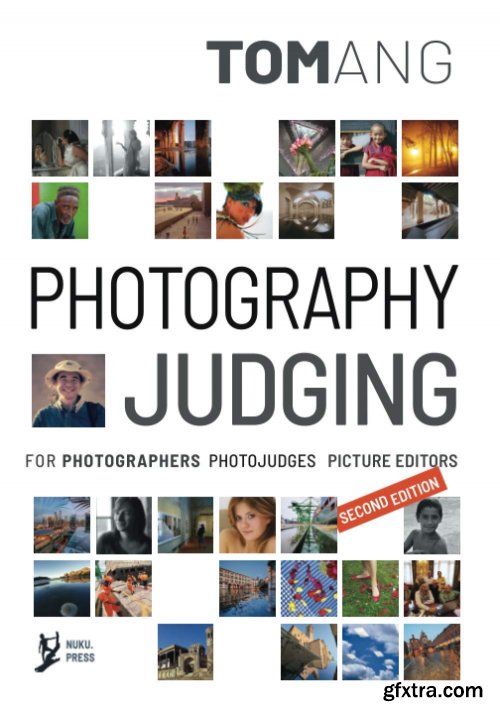 Photography Judging: for photographers photojudges picture editors 