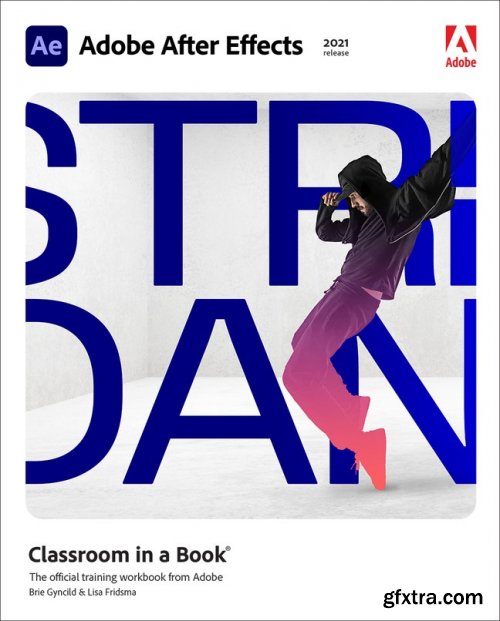 Adobe After Effects Classroom in a Book (2021 release)