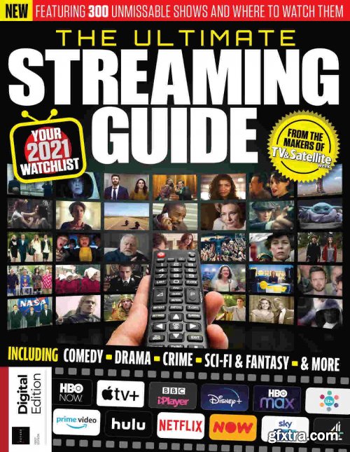 The Ultimate Streaming Guide - First Edition, 2021