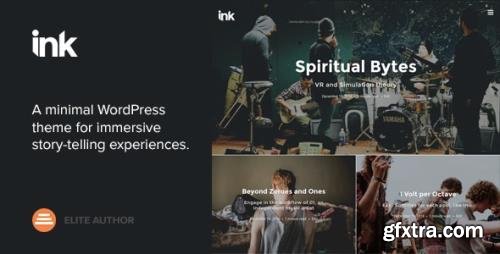 ThemeForest - Ink v2.3.4 - A WordPress Blogging theme to tell Stories - 7520750