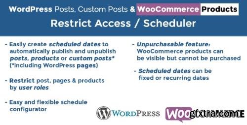 CodeCanyon - WordPress Posts & WooCommerce Products Scheduler / Restrict Access v5.4 - 14427619