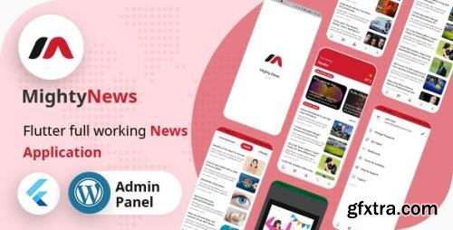 CodeCanyon - MightyNews v19.0 - Flutter 2.0 News App with Wordpress backend - 29648579