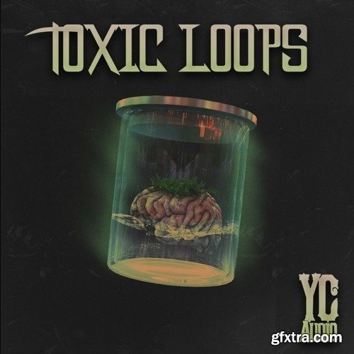 YC Audio Toxic Loops WAV