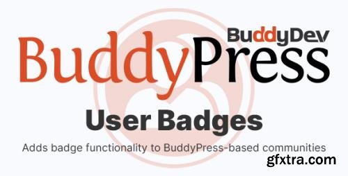 BuddyDev - BuddyPress User Badges v1.2.2