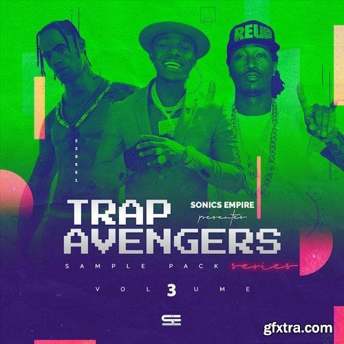 Sonics Empire Trap Avengers Vol 3 WAV