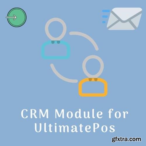 UltimateFosters - CRM module for UltimatePOS v1.0