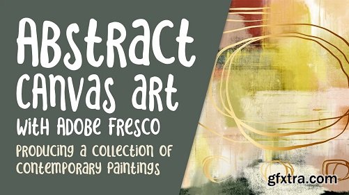 Abstract Impressionist Canvas Art with Adobe Fresco