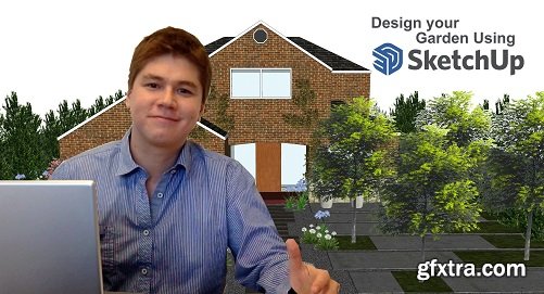 Design your Garden using SketchUp - Part 1