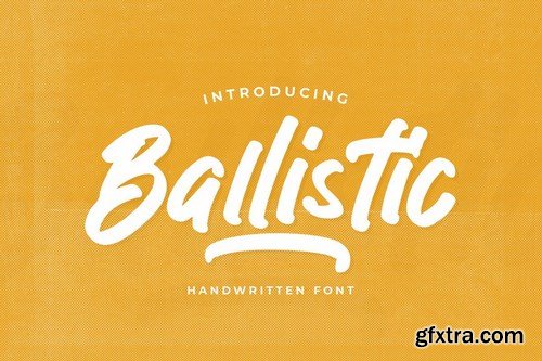 Ballistic - Handwritten Brush