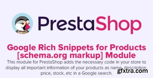 Google Rich Snippets for Products [schema.org markup] Module v1.15.0 - PrestaShop Module