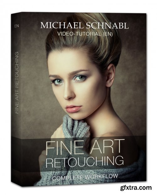 Fine Art Retouching - Complete Workflow by Michael Schnabl