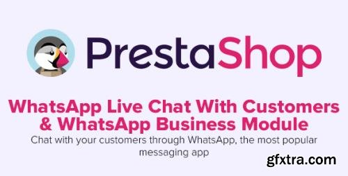 WhatsApp Live Chat With Customers & WhatsApp Business v1.9.6 - PrestaShop Module