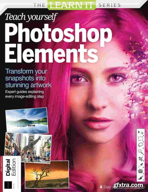 The Learn It Series: Teach Yourself Photoshop Elements - Issue 90, 2021