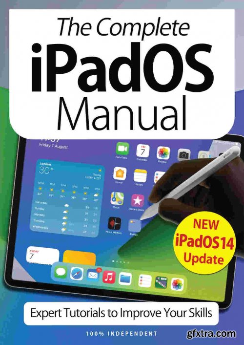 The Complete iPad Manual - 7th Edition 2021