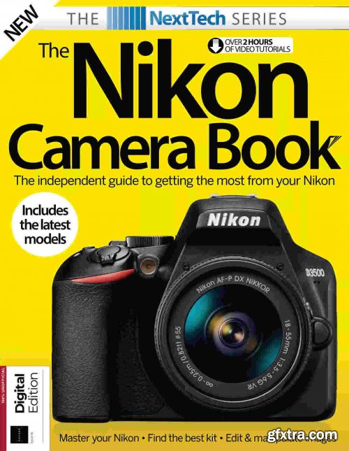 The NextTech Series Nikon Camera book - Issue 90, 2021